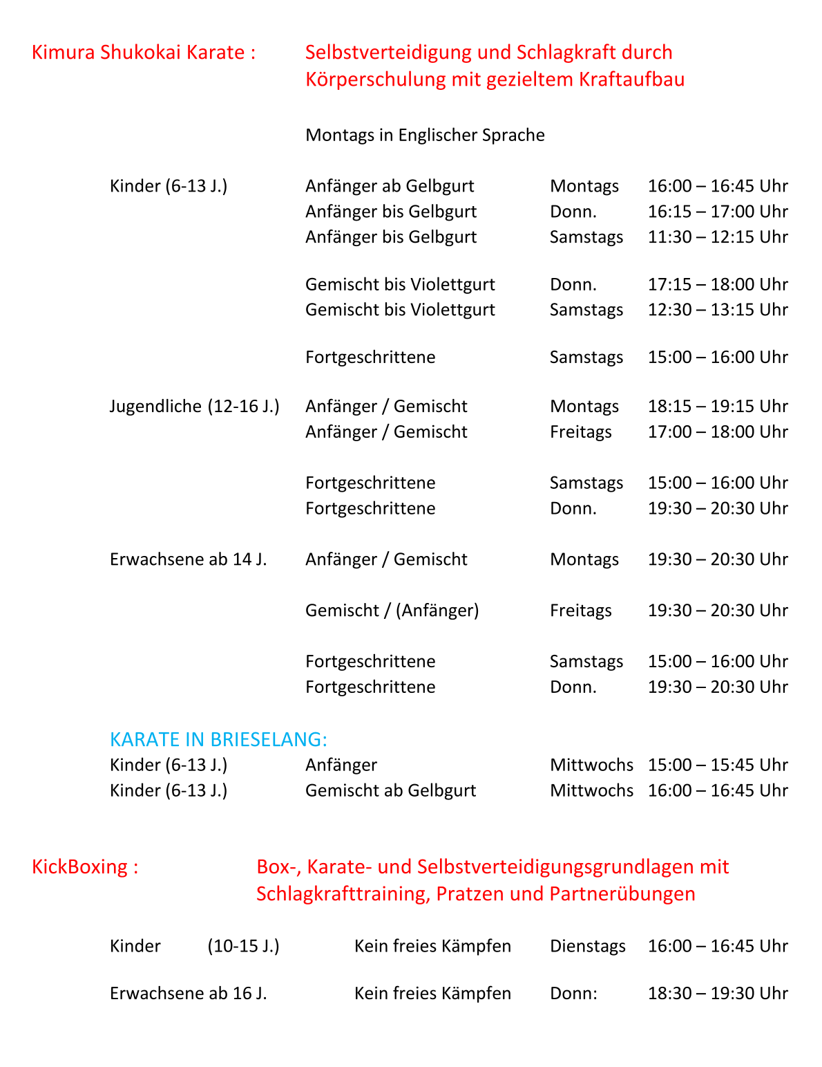 Trainingzeiten – Kimura Karate, Stand 05.2026: übersichtliche Trainingszeiten nach Altersgruppen (Kinder, Jugendliche, Erwachsene) mit Wochentagen und Uhrzeiten.